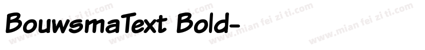 BouwsmaText Bold字体转换